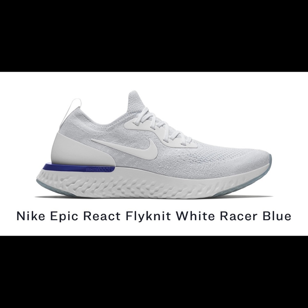 COPY - Nike Epic React Flyknit White Racer Blue